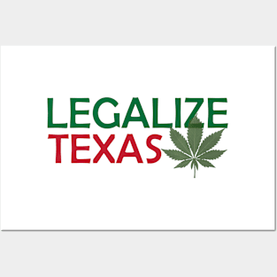 Legalize Texas Posters and Art